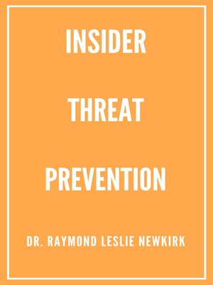cover image of Insider Threat Prevention